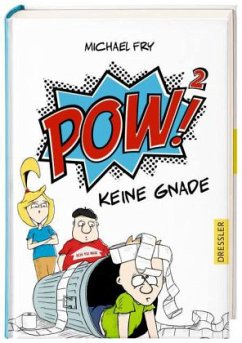 Keine Gnade / POW! Bd.2 - Fry, Michael