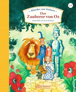 Klassiker zum Vorlesen - Der Zauberer von Oz - Ameling, Anne