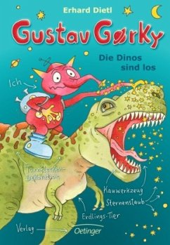 Die Dinos sind los / Gustav Gorky Bd.3 - Dietl, Erhard