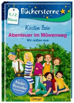 Wir reißen aus / Abenteuer im Möwenweg Büchersterne Bd.1 - Boie, Kirsten