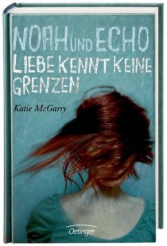 Noah und Echo - McGarry, Katie