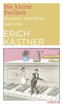 Die kleine Freiheit - Kästner, Erich