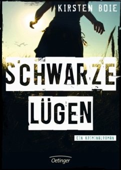 Schwarze Lügen - Boie, Kirsten