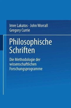 Die Methodologie der wissenschaftlichen Forschungsprogramme - Lakatos, Imre