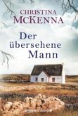 Der übersehene Mann: Roman