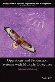 Operations and Production Systems with Multiple Objectives (eBook, PDF)