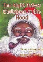The Night Before Christmas in the Hood - Harris, Debra H.