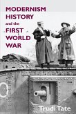 Modernism, History and the First World War