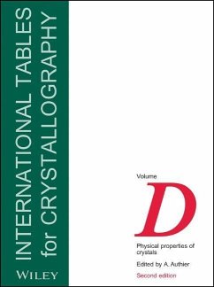 International Tables for Crystallography, Volume D - Authier, A.