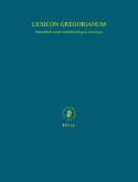 Lexicon Gregorianum (10 Vols.): Wörterbuch Zu Den Schriften Gregors Von Nyssa