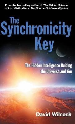 The Synchronicity Key - Wilcock, David