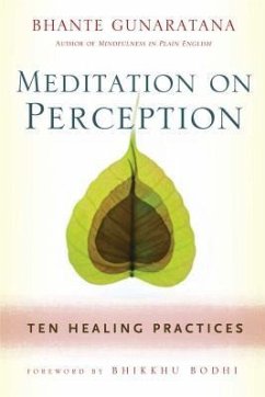 Meditation on Perception - Gunaratana, Henepola
