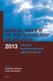Annual Review of the Sociology of Religion. Volume 4 (2013)