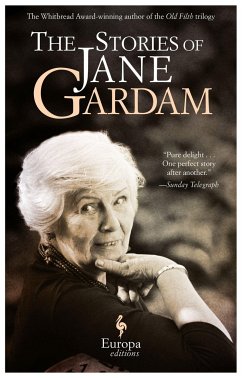 The Stories of Jane Gardam - Gardam, Jane