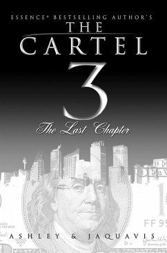 The Cartel 3: The Last Chapter - Ashley & Jaquavis