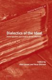 Dialectics of the Ideal: Evald Ilyenkov and Creative Soviet Marxism