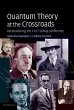 Quantum Theory at the Crossroads - Bild 1