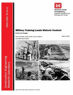 Military Training Lands Historic Context - U. S. Army Engineer R. &. D. Center; Archibald, Dan; Construction Engineering Research Lab