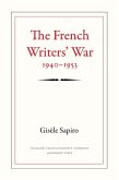 The French Writers' War, 1940-1953