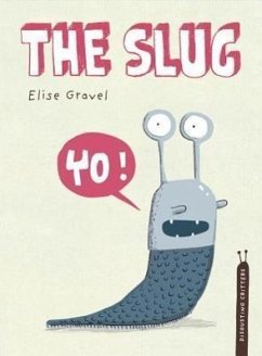 The Slug - Gravel, Elise