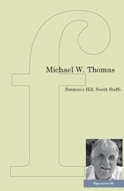 Batman's Hill, South Staffs - Thomas, Michael W.