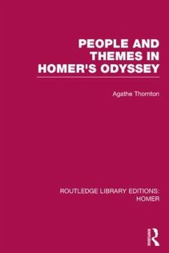 People and Themes in Homer's Odyssey - Thornton, Agathe