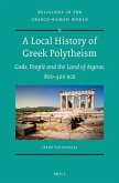 A Local History of Greek Polytheism
