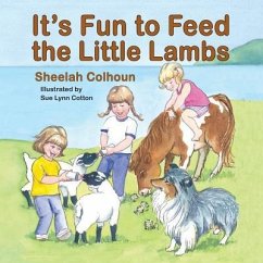 It's Fun to Feed the Little Lambs - Colhoun, Sheelah