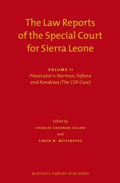 The Law Reports of the Special Court for Sierra Leone (2 Vols.)