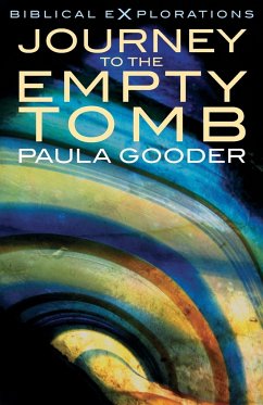 Journey to the Empty Tomb - Gooder, Paula