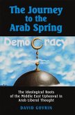 The Journey to the Arab Spring