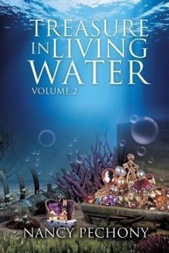 Treasure in Living Water Volume 2 - Pechony, Nancy