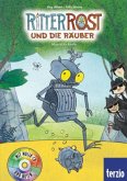 Ritter Rost und die Räuber / Ritter Rost Bd.9 mit Audio-CD