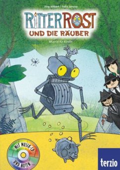 Ritter Rost und die Räuber / Ritter Rost Bd.9 mit Audio-CD - Hilbert, Jörg