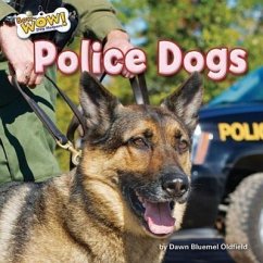 Police Dogs - Oldfield, Dawn Bluemel