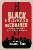 Black Hollywood Unchained
