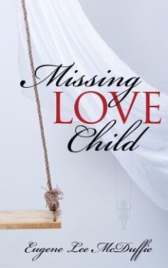 Missing Love Child - McDuffie, Eugene Lee