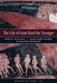 The Life of Saint Basil the Younger - Critical Edition and Annotated Translation of the Moscow Version