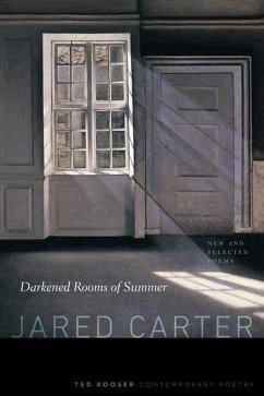 Darkened Rooms of Summer - Carter, Jared