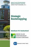 Strategic Bootstrapping Strategic Bootstrapping