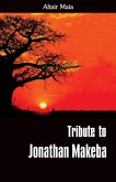 Tribute to Jonathan Makeba