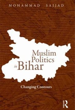 Muslim Politics in Bihar - Sajjad, Mohammad