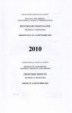 Reports of Judgments, Advisory Opinions and Orders: Frontier Dispute (Burkina Faso V. Niger) Order of 14 September 2010