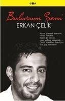 Bulurum Seni - Celik, Erkan