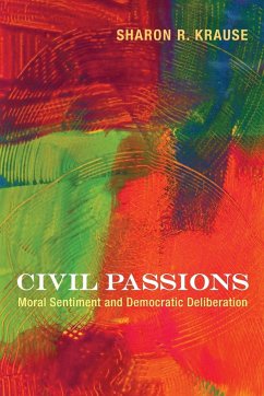 Civil Passions - Krause, Sharon R.