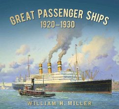 Great Passenger Ships: 1920-1930 - Miller, William H.