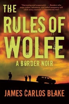 The Rules of Wolfe - Blake, James Carlos