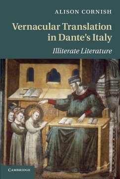 Vernacular Translation in Dante's Italy - Cornish, Alison