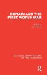Britain and the First World War (RLE... - Bild 1
