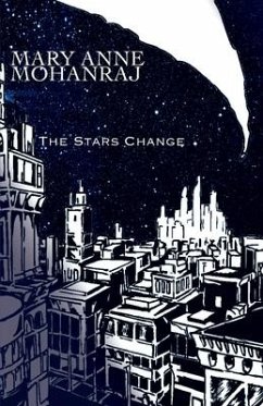 The Stars Change - Mohanraj, Mary Anne